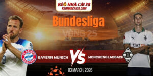 Soi kèo Bayern Munich vs Monchengladbach 2h30 07/03 - Bundesliga